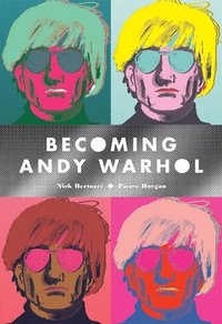 bokomslag Becoming Andy Warhol