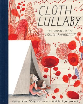 Amy Novesky - Cloth Lullaby, Inbunden