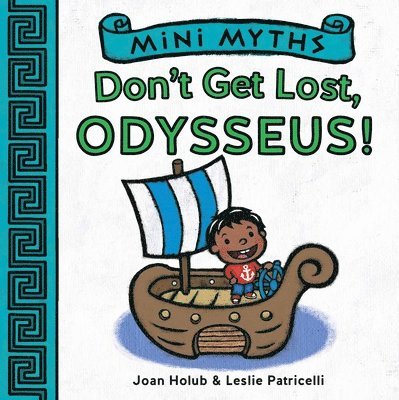 Mini Myths: Don't Get Lost, Odysseus! 1