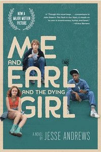 bokomslag Me and Earl and the Dying Girl (Movie Tie-In Edition)