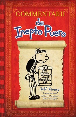 bokomslag Diary of a Wimpy Kid Latin Edition: Commentarii de Inepto Puero
