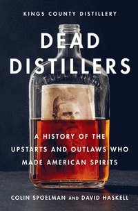bokomslag Dead Distillers
