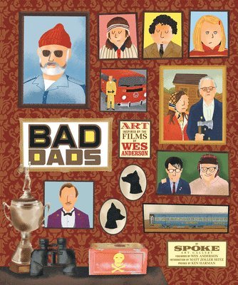 bokomslag The Wes Anderson Collection: Bad Dads