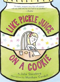 bokomslag Like Pickle Juice on a Cookie
