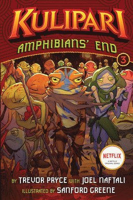 Amphibians' End (A Kulipari Novel #3) 1
