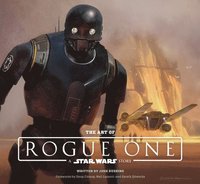 bokomslag The Art of Rogue One: A Star Wars Story