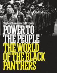 bokomslag Power to the People: The World of the Black Panthers