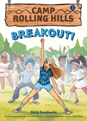 Stacy Davidowitz - Breakout! (Camp Rolling Hills #3): Volume 3, Häftad