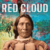 bokomslag Red Cloud: A Lakota Story of War and Surrender