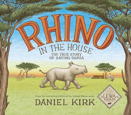 Rhino in the House: The Story of Saving Samia 1