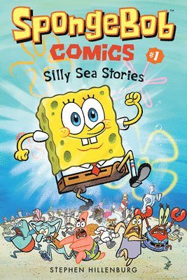 Stephen Hillenburg - SpongeBob Comics: Book 1: Silly Sea Stories, Häftad