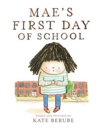 bokomslag Maes First Day of School