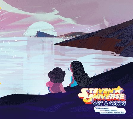 Chris McDonnell - Steven Universe: Art & Origins, Häftad