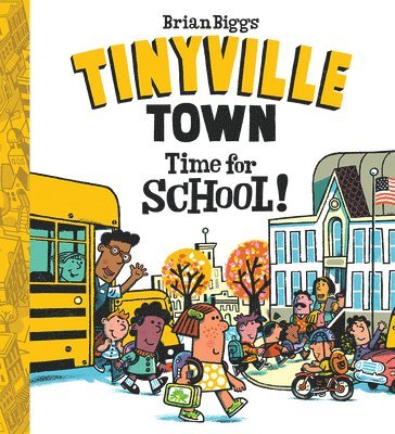 Time for School! (A Tinyville Town Book) 1