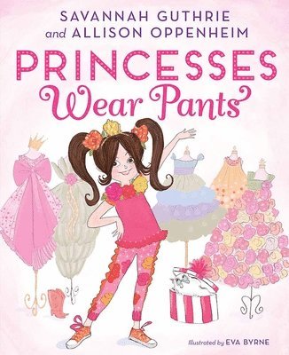 bokomslag Princesses Wear Pants
