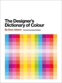 bokomslag Designer's Dictionary of Colour [UK edition]