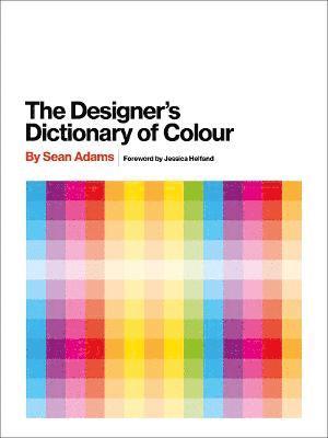 Designer's Dictionary of Colour [UK edition] 1