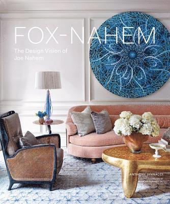 Anthony Iannacci - Fox-Nahem: The Design Vision of Joe Nahem, Inbunden