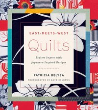 bokomslag East-Meets-West Quilts