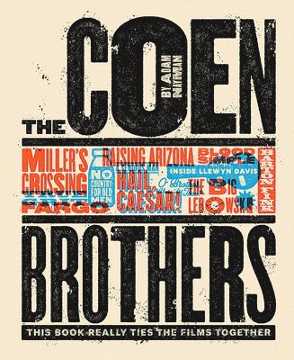The Coen Brothers: This Book Really Ties the Films Together 1