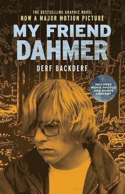 Derf Backderf - My Friend Dahmer (Movie Tie-In Edition), Häftad