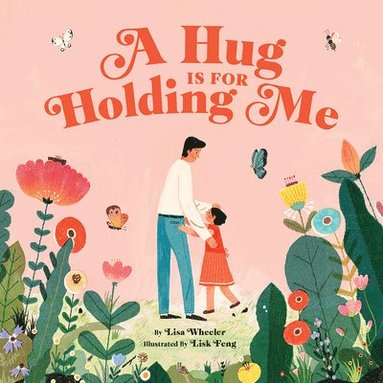 bokomslag A Hug Is for Holding Me