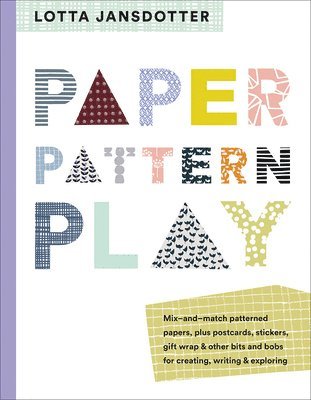 Lotta Jansdotter Paper, Pattern, Play 1