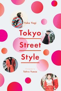 bokomslag Tokyo Street Style