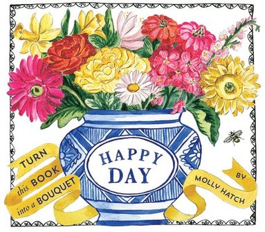bokomslag Happy Day (A Bouquet in a Book)