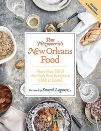 bokomslag Tom Fitzmorris's New Orleans Food (Revised and Expanded Edition)