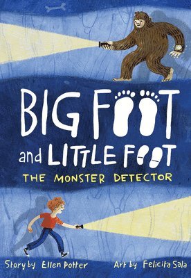 Ellen Potter - Monster Detector (Big Foot and Little Foot #2), Inbunden