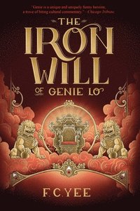 bokomslag The Iron Will of Genie Lo