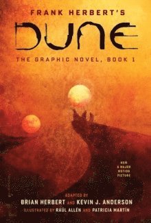 Frank Herbert, Brian Herbert, Kevin J. Anderson - DUNE: The Graphic Novel, Book 1: Dune, Inbunden