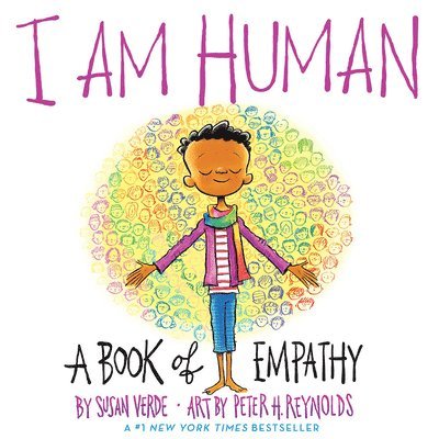 I Am Human: A Book of Empathy 1