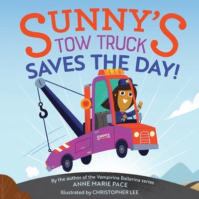 Sunny's Tow Truck Saves the Day! 1