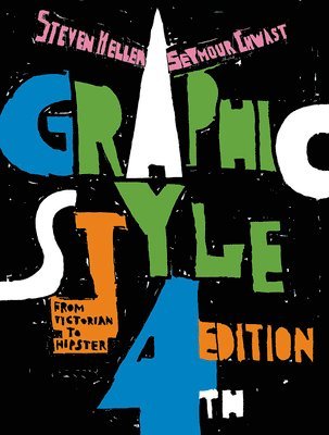 Graphic Style: From Victorian to Hipster 1