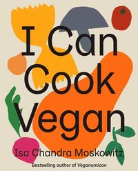 bokomslag I Can Cook Vegan