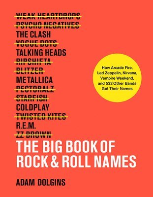 The Big Book of Rock & Roll Names: 1