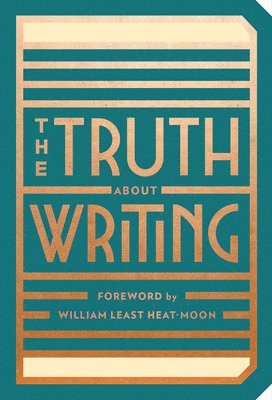 bokomslag The Truth about Writing