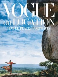 bokomslag Vogue on Location:People, Places, Portraits: "People, Places, Portraits"
