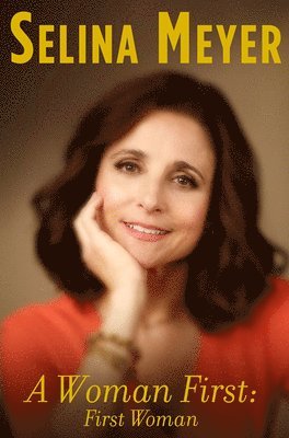 Woman First: First Woman