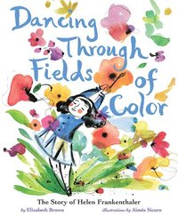 bokomslag Dancing Through Fields of Color