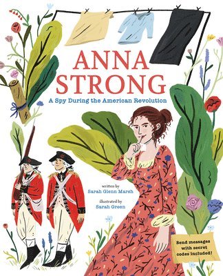 Sarah Glenn Marsh - Anna Strong: A Spy During the American Revolution, Inbunden