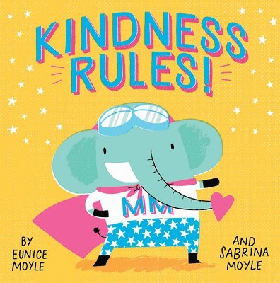 Kindness Rules! (A Hello!Lucky Book) 1