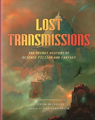 Lost Transmissions 1