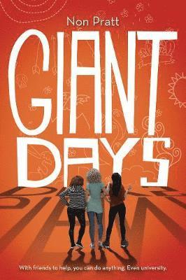 Non Pratt, Boom! Studios - Giant Days (UK Edition), Inbunden