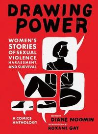 bokomslag Drawing Power: Women's Stories of Sexual Violence, Harassment, and Survival