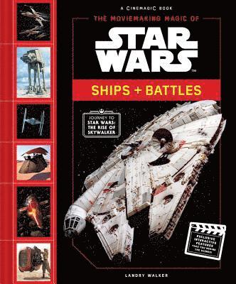 bokomslag The Moviemaking Magic of Star Wars: Ships & Battles