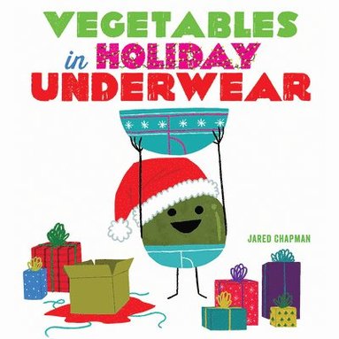 bokomslag Vegetables in Holiday Underwear