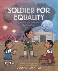 bokomslag Soldier for Equality: Jos de la Luz Senz and the Great War